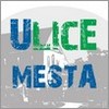 Ulice mesta – II. časť 