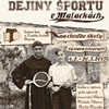 Výstava Dejiny športu v Malackách v cirkevnej škole
