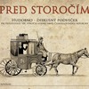 Hudobno-diskusný podvečer PRED STOROČÍM	